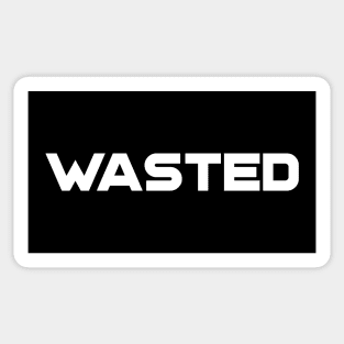 Wasted Sticker